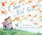 Richard Jackson, Patrice Barton - I See You See