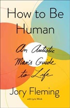 Jory Fleming, Jory/ Lyric Fleming - How to Be Human