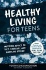 Youth Communication, Al Desetta, YC Teen - Healthy Living for Teens
