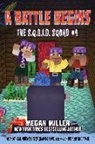 Megan Miller - A Battle Begins: An Unofficial Minecrafters Graphic Novel for Fans of the Aquatic Update