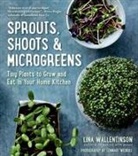Lina Wallentinson, Lennart Weibull - Sprouts, Shoots & Microgreens