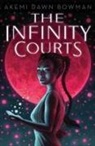 AKEMI DAWN BOWMAN - The Infinity Courts
