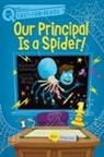 Stephanie Calmenson, Aaron Blecha - Our Principal Is a Spider!