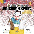 Morag Hood, Ella Okstad - Sophie Johnson, Unicorn Expert, Is a Sports Superstar