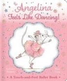 Katharine Holabird, Helen Craig, Kingdaddy - Angelina Feels Like Dancing!