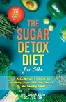 Dana Elia - Sugar Detox Diet for 50+