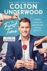 Colton Underwood - The First Time