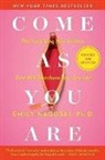 Emily Nagoski, Emily (Ph. D.) Nagoski - Come As You Are: Revised and Updated