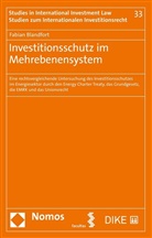 Fabian Blandfort - Investitionsschutz im Mehrebenensystem