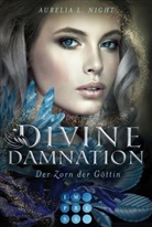 Aurelia L Night, Aurelia L. Night - Divine Damnation: Der Zorn der Göttin
