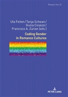 Giulia Colaizzi, Uta Felten, Tanja Schwan, A. Francisco Zurián - Coding Gender in Romance Cultures