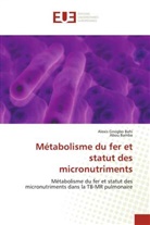 Abou Bamba, Alexi Gnogbo Bahi, Alexis Gnogbo Bahi - Métabolisme du fer et statut des micronutriments
