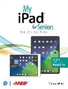 Michael Miller - My iPad for Seniors