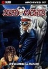 Troy Nixey, Gary Reed, Galen Showman - Deadworld Archives - Book Seven