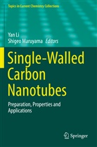 Ya Li, Yan Li, Maruyama, Maruyama, Shigeo Maruyama - Single-Walled Carbon Nanotubes