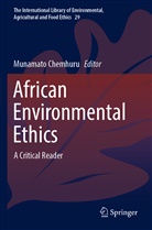 Munamat Chemhuru, Munamato Chemhuru - African Environmental Ethics
