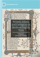 Sharo M Rowley, Sharon M Rowley, Sharon M. Rowley - Writers, Editors and Exemplars in Medieval English Texts
