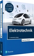 Manfred Albach - Elektrotechnik, m. 1 Buch, m. 1 Beilage