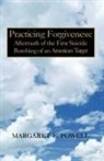 Margaret Powell - Practicing Forgiveness
