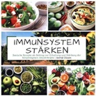 Astrid Olsson, Astrid Olsson - Immunsystem stärken
