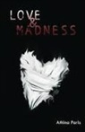 Athina Paris - Love & Madness