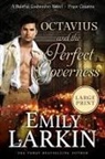 Emily Larkin - Octavius and the Perfect Governess
