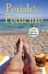 Nancy J. Cohen - Perish by Pedicure