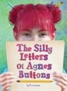 Kim Jones - The Silly Letters of Agnes Buttons