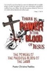 Pastor Christine Peebles - The Powers of the Precious Blood of the Lamb