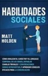 Matt Holden - Habilidades Sociales