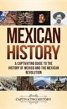 Captivating History - Mexican History