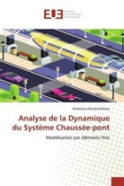 Nirilalaina Randriatefison - Analyse de la Dynamique du Système Chaussée-pont