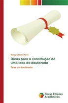 Benigno Núñez Novo - Dicas para a construção de uma tese de doutorado