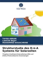 Taye Abram, Tayeb Abram, Lahce Bejjit, Lahcen Bejjit, Mohammed Bouachrine - Strukturstudie des D-pi-A Systems für Solarzellen