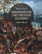 Daniel Defoe - Denkwürdigkeiten eines englischen Edelmannes
