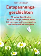 Petra Silberbauer - Entspannungsgeschichten