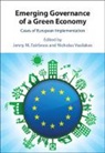 Jenny M. (University of East Anglia) Va Fairbrass, Fairbrass Nicholas Vasilakos Jenny Fairbrass, Jenny Fairbrass, Jenny M Fairbrass, Jenny M. Fairbrass, Nicholas Vasilakos - Emerging Governance of a Green Economy