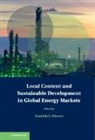Damilola S. Olawuyi, Damilola S Olawuyi, Damilola S. Olawuyi, Olawuyi Damilola S. - Local Content and Sustainable Development in Global Energy Markets