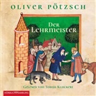 Oliver Pötzsch, Tobias Kluckert - Der Lehrmeister, 3 Audio-CD, MP3 (Audio book)