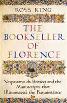 Ross King - The Bookseller of Florence