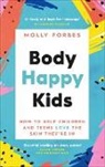 Molly Forbes - Body Happy Kids