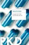 Philip K Dick, Philip K. Dick - Clans Of The Alphane Moon