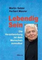 Herbert Maurer, Marti Salzer, Martin Salzer - Lebendig Sein