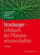 Kadereit, Joachim Kadereit, Joachim W Kadereit, Joachim W. Kadereit, Christia Körner, Christian Körner... - Strasburger - Lehrbuch der Pflanzenwissenschaften