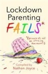 Nathan Joyce, Joyce Nathan Joyce - Lockdown Parenting Fails