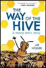 Jay Hosler, Hosler Jay, Jay Hosler, Hosler Jay - The Way of the Hive