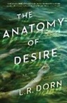 L R Dorn, L. R. Dorn, DORN L R - The Anatomy of Desire