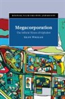 Whelan Glen Whelan, Glen Whelan, Glen (Copenhagen Business School) Whelan, Glen (Mcgill University Whelan - Megacorporation