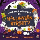 Gareth Peter, Gareth Peter, Tim Budgen, Budgen Tim - Who Will You Meet on Halloween Street
