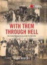 Anna Rogers - With Them Through Hell